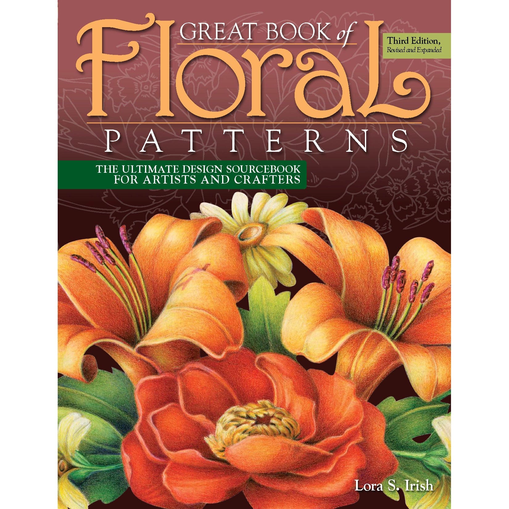 Great Book of Floral Patterns, Third Edition, Revised and Expanded alt 0