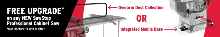 Advertisement for SawStop cabinet saw upgrade options with overarm dust collection and integrated mobile base.