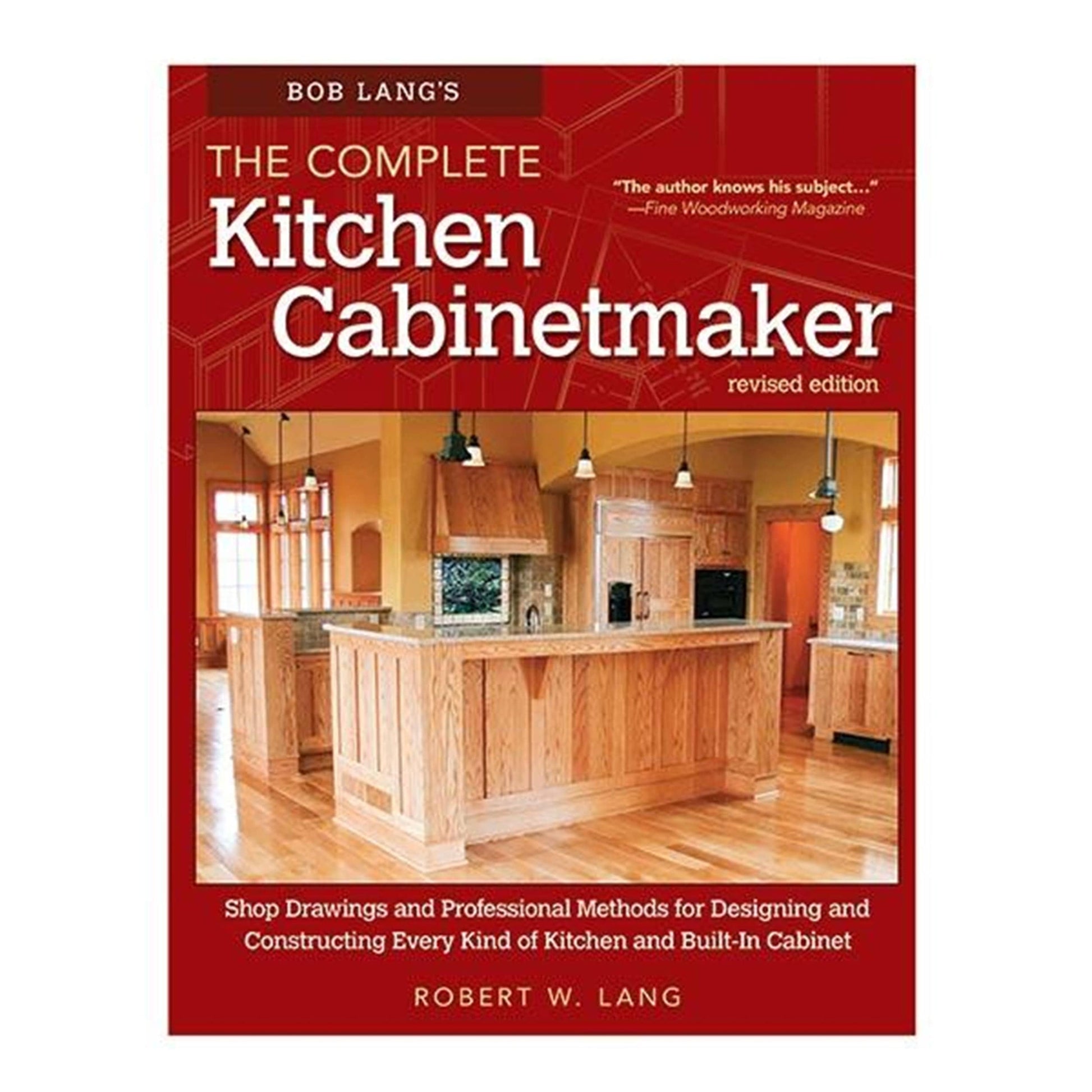 Bob Lang's The Complete Kitchen Cabinetmaker, Revised Edition alt 0