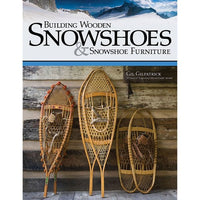 Building Wooden Snowshoes & Snowshoe Furniture alt 0