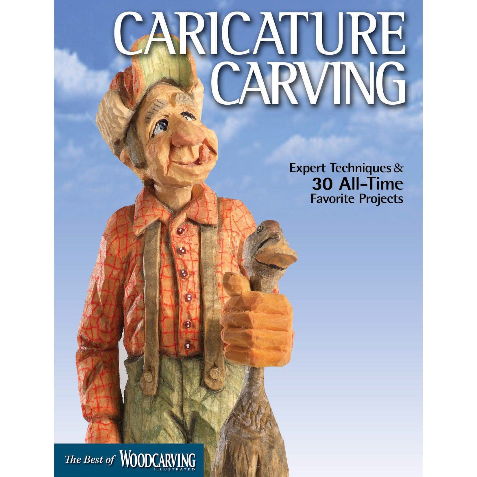 Caricature Carving: Expert Techniques and 30 All-Time Favorite Projects (Best of WCI) alt 0
