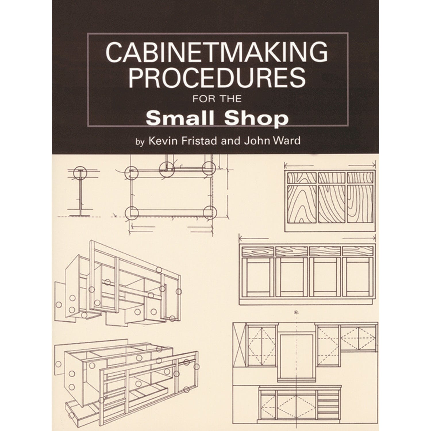 Cabinetmaking Procedures for the Small Shop alt 0