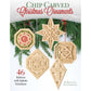Chip Carved Christmas Ornaments alt 0