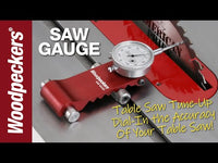 Saw Gauge | Woodpeckers Woodworking Tools